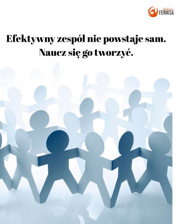 Budowanie efektywnego zespołu.