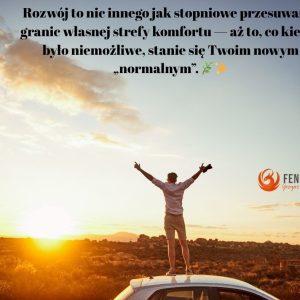 Poza Strefę Komfortu – Ścieżka Rozwoju i Odwagi